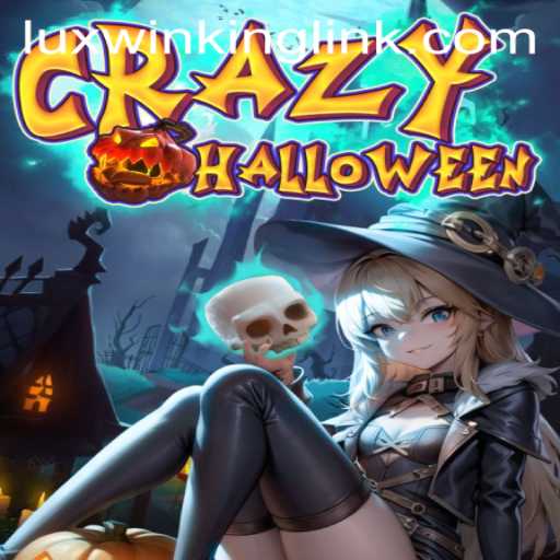 CrazyHalloween: A Thrilling Adventure with Luxwinking